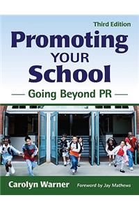 Promoting Your School