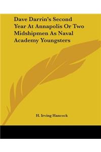 Dave Darrin's Second Year At Annapolis Or Two Midshipmen As Naval Academy Youngsters
