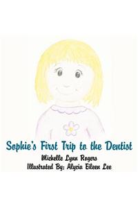 Sophie's First Trip to the Dentist