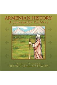 Armenian History: A Journey for Children