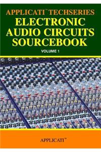 Applicati Techseries Electronic Audio Circuits Sourcebook