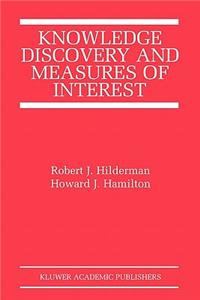 Knowledge Discovery and Measures of Interest