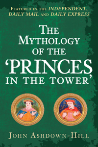 Mythology of the 'Princes in the Tower'
