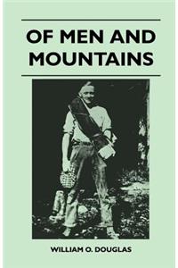 Of Men and Mountains