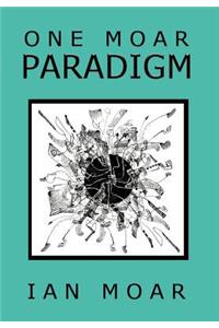 One Moar Paradigm