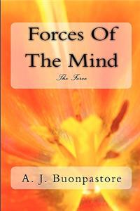 Forces Of The Mind