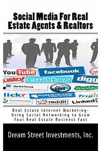Social Media For Real Estate Agents & Realtors