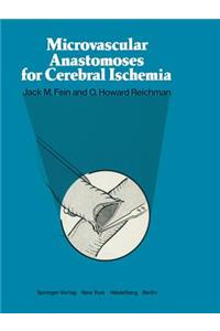 Microvascular Anastomoses for Cerebral Ischemia