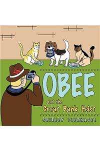 Obee and the Great Bank Heist