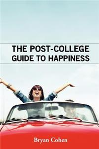 Post-College Guide to Happiness