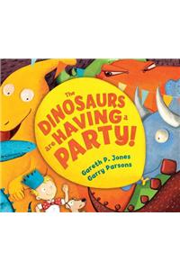 The Dinosaurs Are Having a Party!