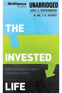 The Invested Life