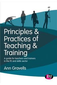 Principles and Practices of Teaching and Training