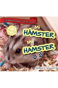 Mi Hámster / My Hamster