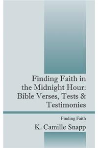 Finding Faith in the Midnight Hour