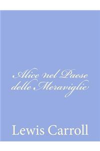 Alice nel Paese delle Meraviglie