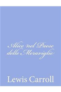 Alice nel Paese delle Meraviglie