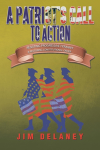 Patriot's Call to Action