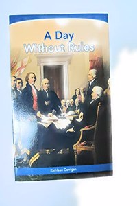 Next Generation Social Studies 2019 Leveled Reader Grade 3 On-Level: A Day Without Rules