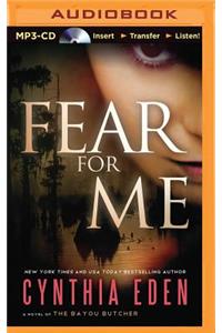 Fear for Me