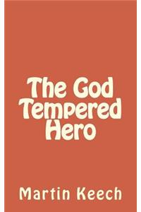 God Tempered Hero