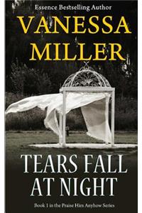 Tears Fall at Night