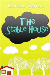 Stable House