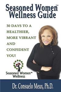 Seasoned Women Wellness Guide