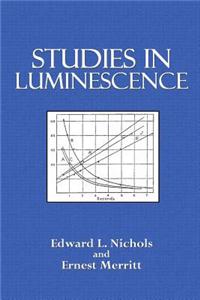 Studies in Luminescence