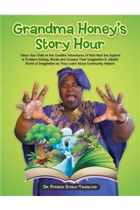 Grandma Honey's Story Hour