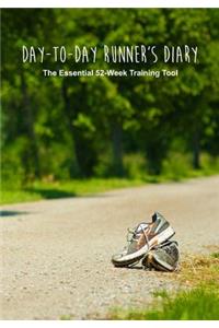 Day-to-Day Runner's Diary
