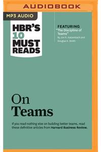 HBR's 10 Must Reads on Teams