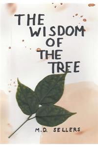 Wisdom of the Tree