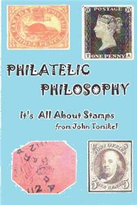 Philatelic Philosophy