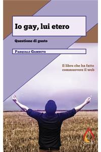 Io gay, lui etero