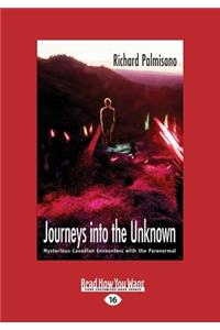 Journeys into the Unknown