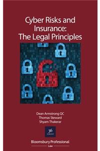 Cyber Risks and Insurance: The Legal Principles