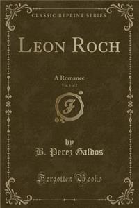 Leon Roch, Vol. 1 of 2