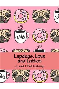 Lapdogs, Love and Lattes