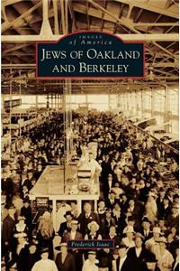 Jews of Oakland and Berkeley