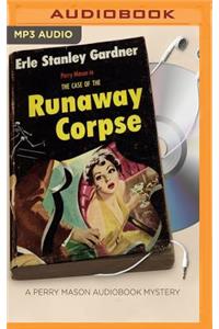 Case of the Runaway Corpse