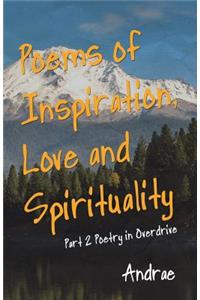 Poems of Inspiration, Love and Spirituality