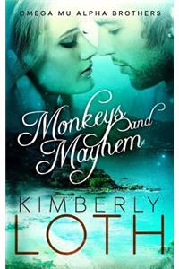 Monkeys and Mayhem
