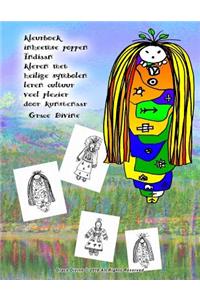kleurboek inheemse poppen Indiaan kleren met heilige symbolen leren cultuur veel plezier door kunstenaar Grace Divine