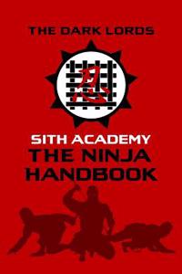 Sith Academy: The Ninja Handbook