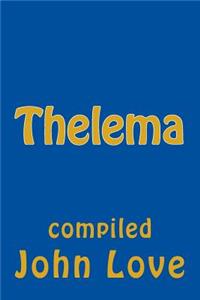 Thelema: Compiled