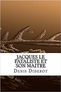 Jacques Le Fataliste Et Son Maitre