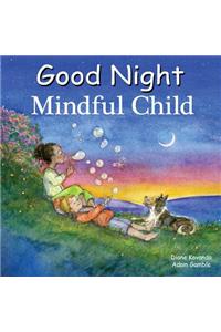 Good Night Mindful Child