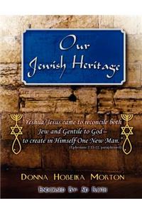 Our Jewish Heritage