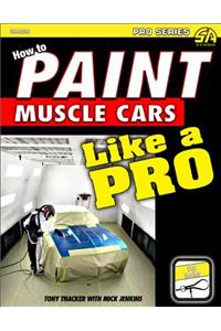 Paint Muscle Cars Like a Pro -Op